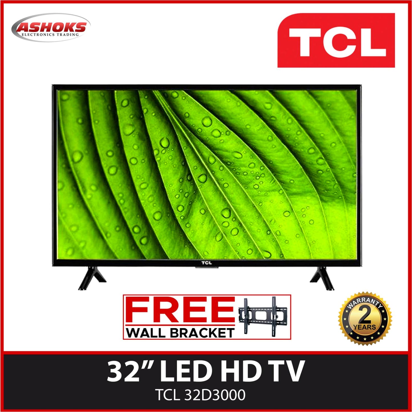 TCL 32D3000 32 inch Led HD TV / A+ Grade HD Ready Panel