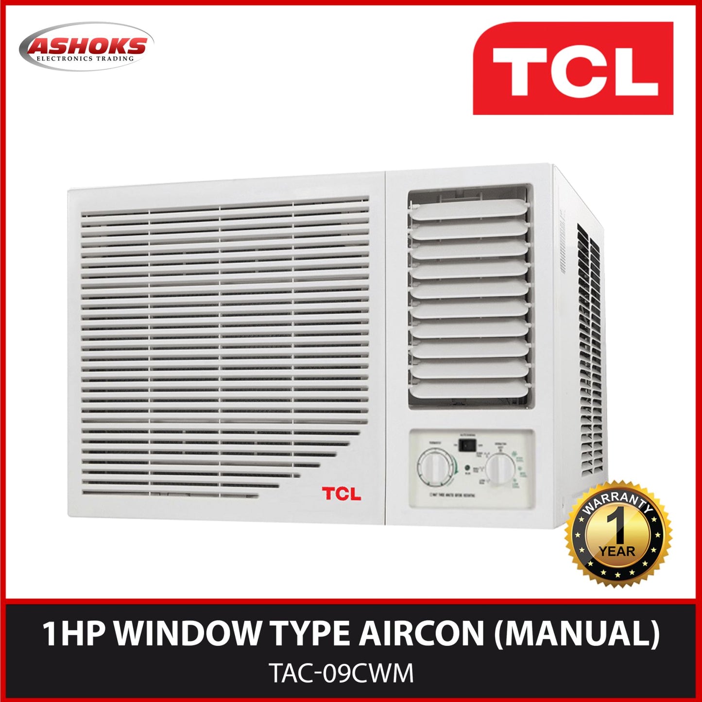 TCL TAC 09CWM 1HP Aircon / TCL Window Type Air Conditioner ( Manual ) / TCL