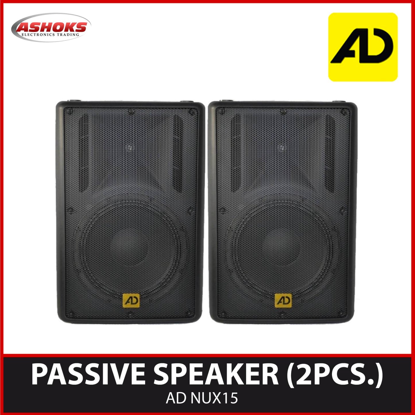 AD NUX 15 PASSIVE SPEAKER ( SOLD IN PAIR ) 800W