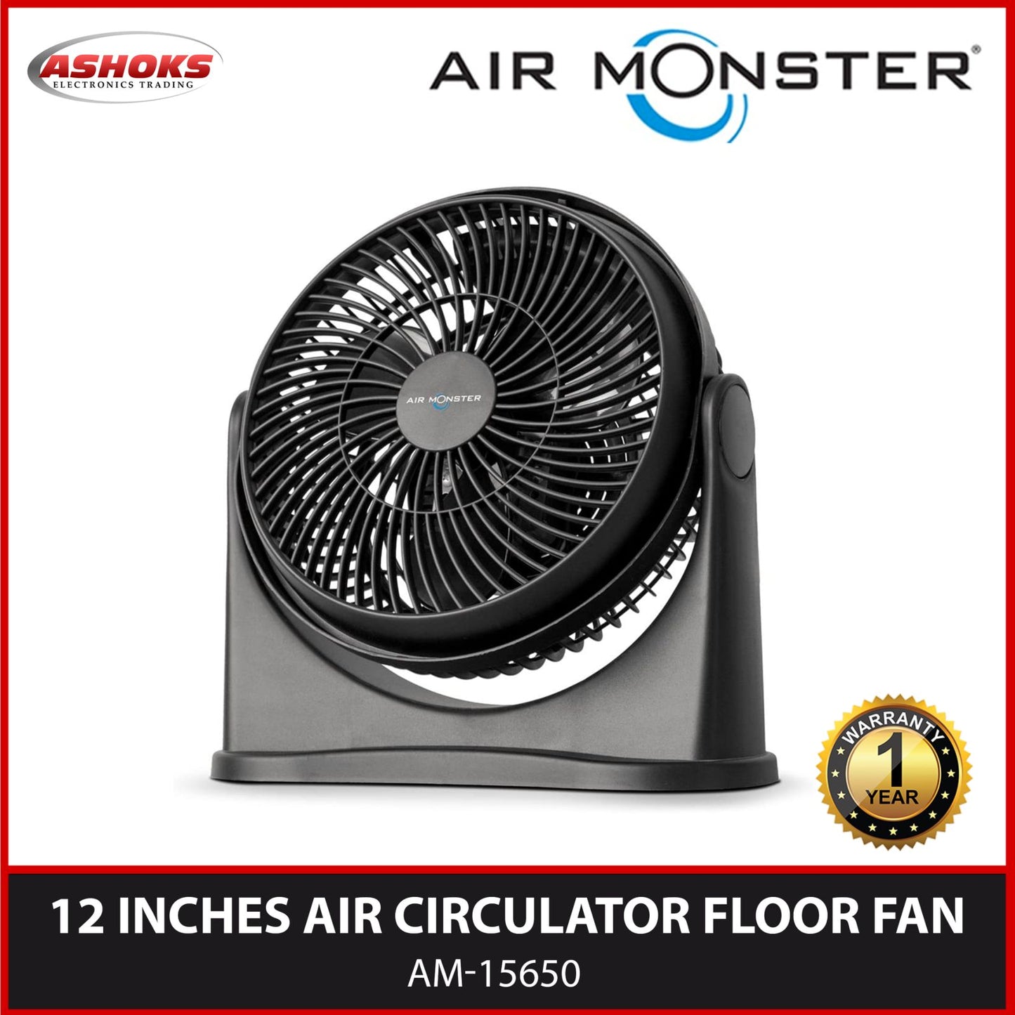 Air Monster 12 inch Air Circulator  / Air Circulator /  AM-15650 12 inches / Air monster 12 inch / Electric Fan 12 inch / Air Monster